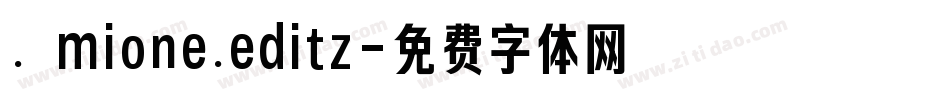 . mione.editz字体转换